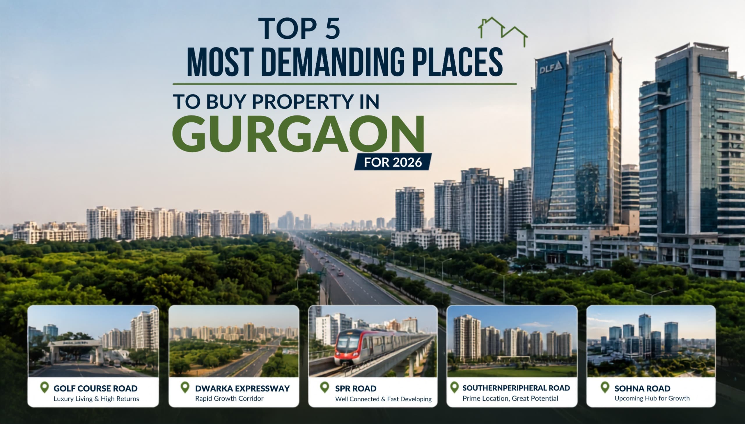 Top 5 Most Demanding Places to Buy Property in Gurgaon for 2026